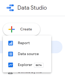 The options to set up your Data Studio Report, Data source, and Explorer.