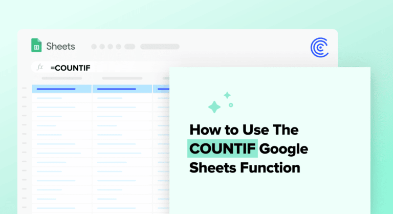 How To Use The COUNTIF Google Sheets Function - Coefficient