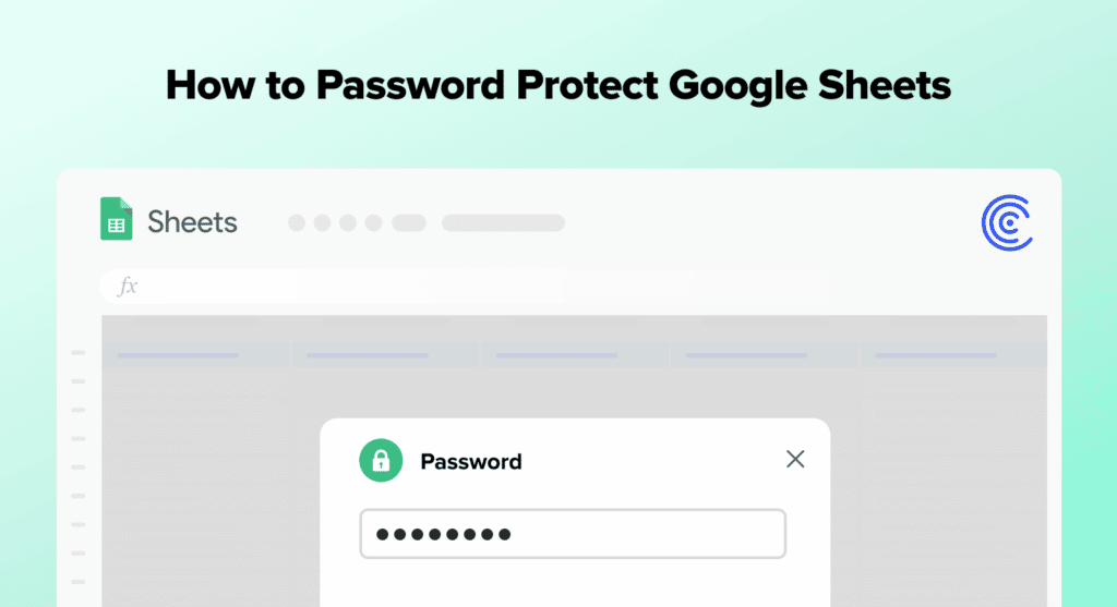 How To Password Protect Google Sheets Coefficient