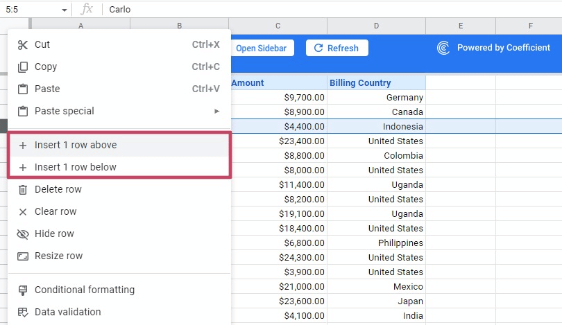 Inserting a row in Google Sheets using Insert. 