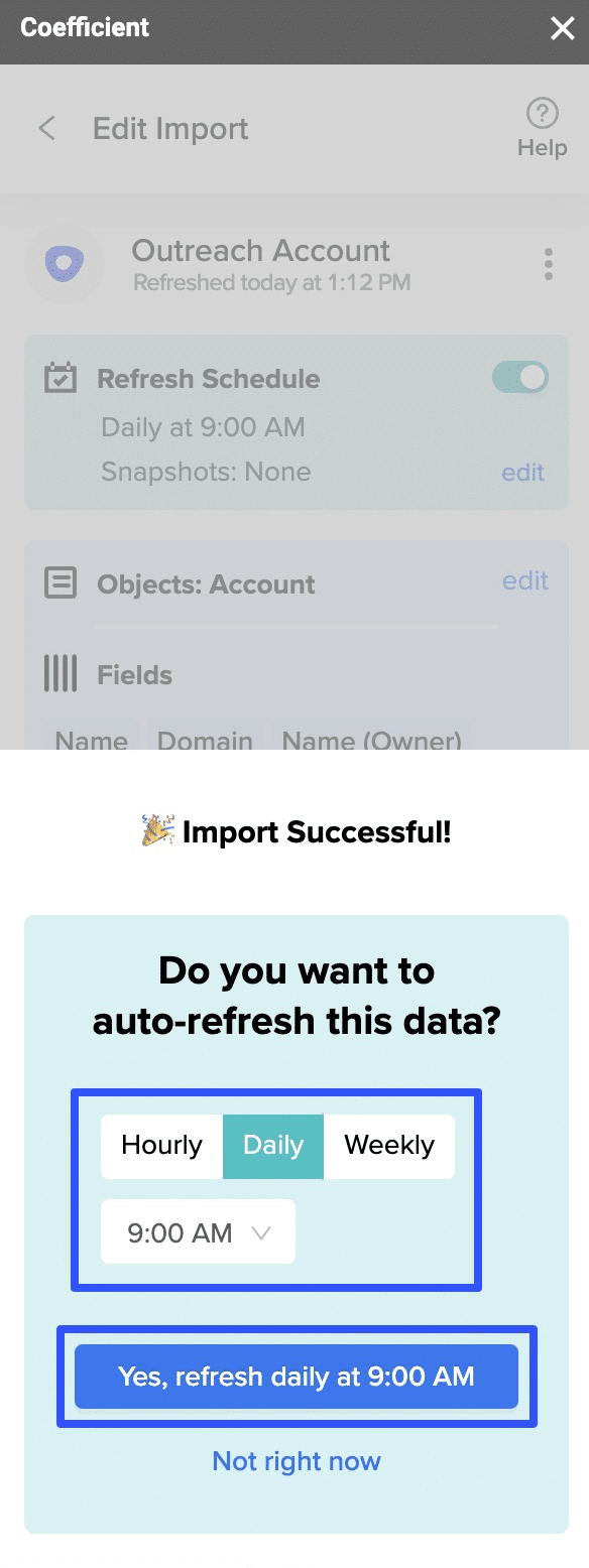 You can set Coefficient to auto-refresh your Outreach data in Google Sheets on a schedule