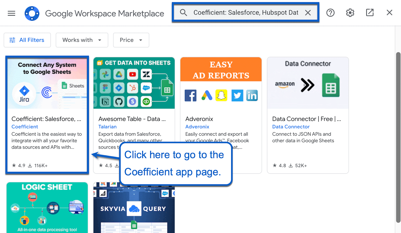 Look for "Coefficient: Salesforce, HubSpot Data Connector" in the Google Workspace Marketplace
