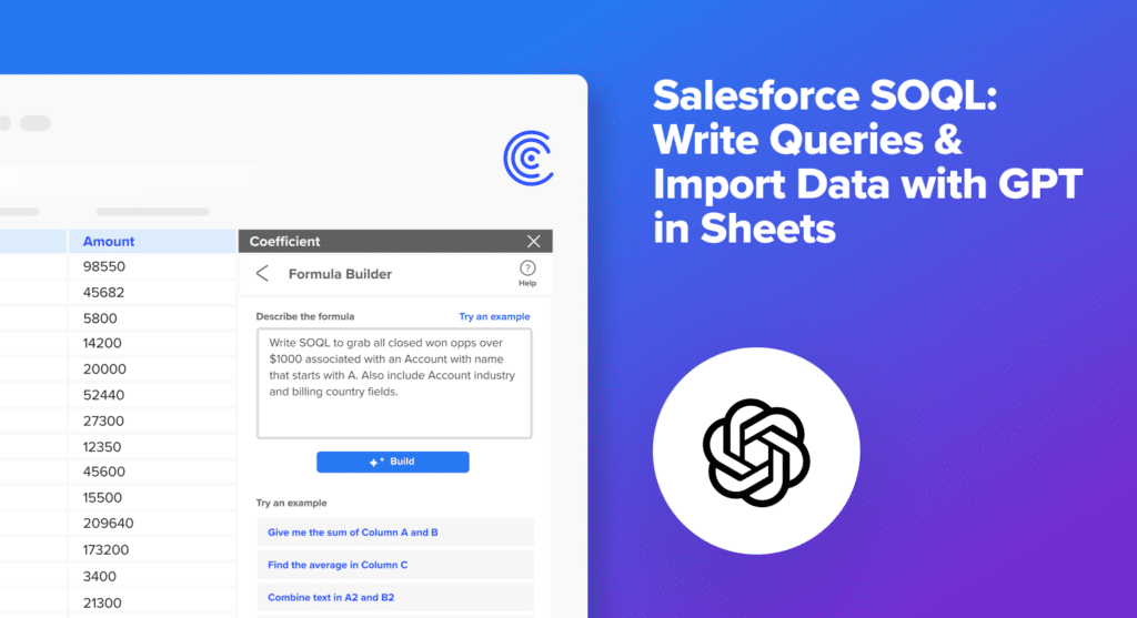 Write SOQL Queries & Import Data with GPT in Sheets