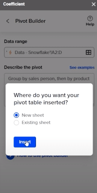 Insert your pivot table into a new sheet