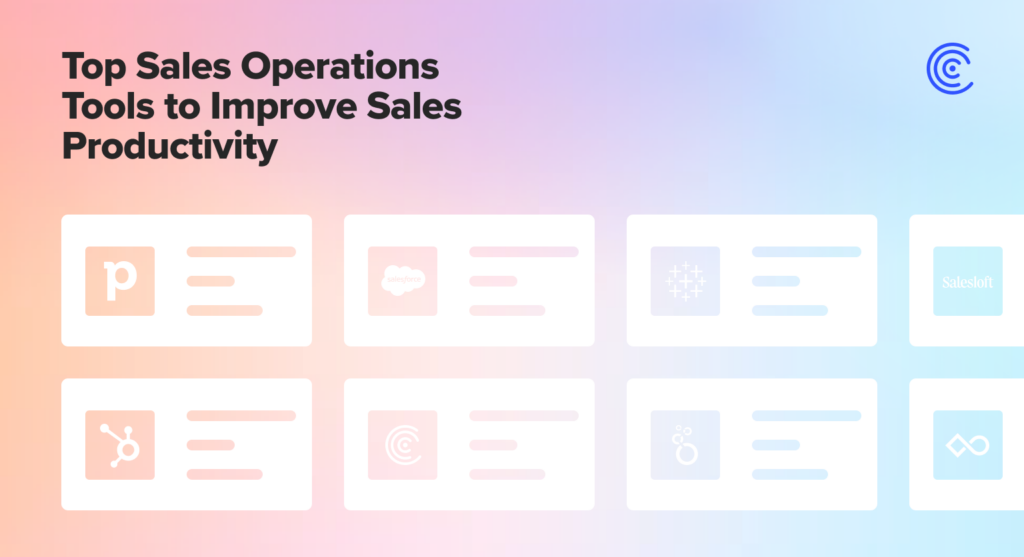 Top Sales Operations Tools to Improve Sales Productivity