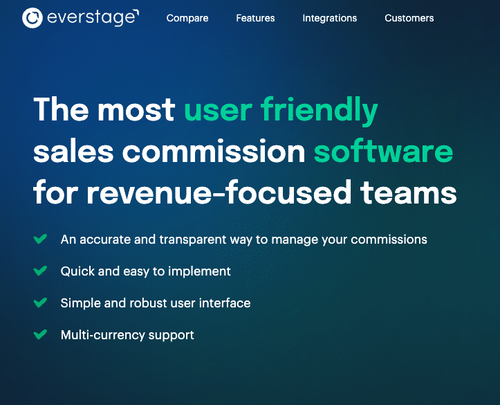 Everstage provides an interface for commission tracking, making it easy for sales teams to access their performance and earnings. 