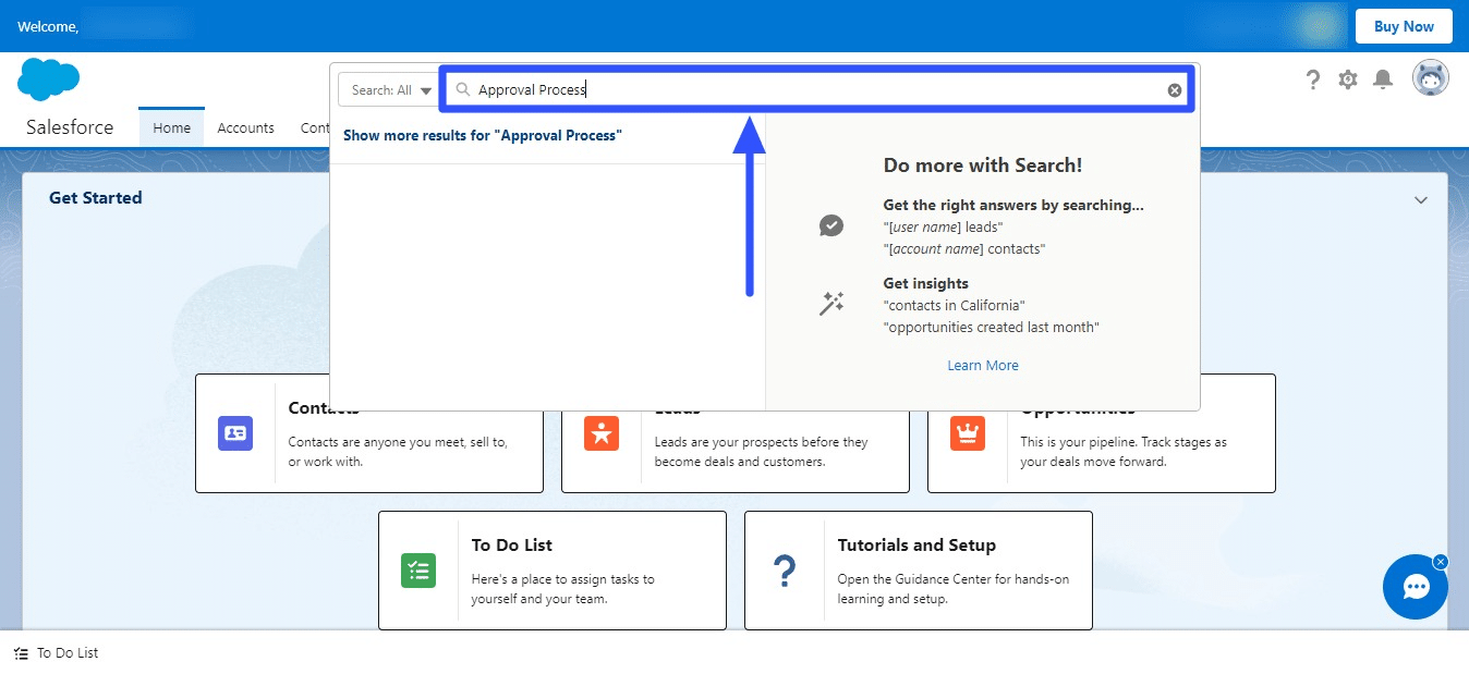 Enter Approval Process in the Quick Find box at the top.