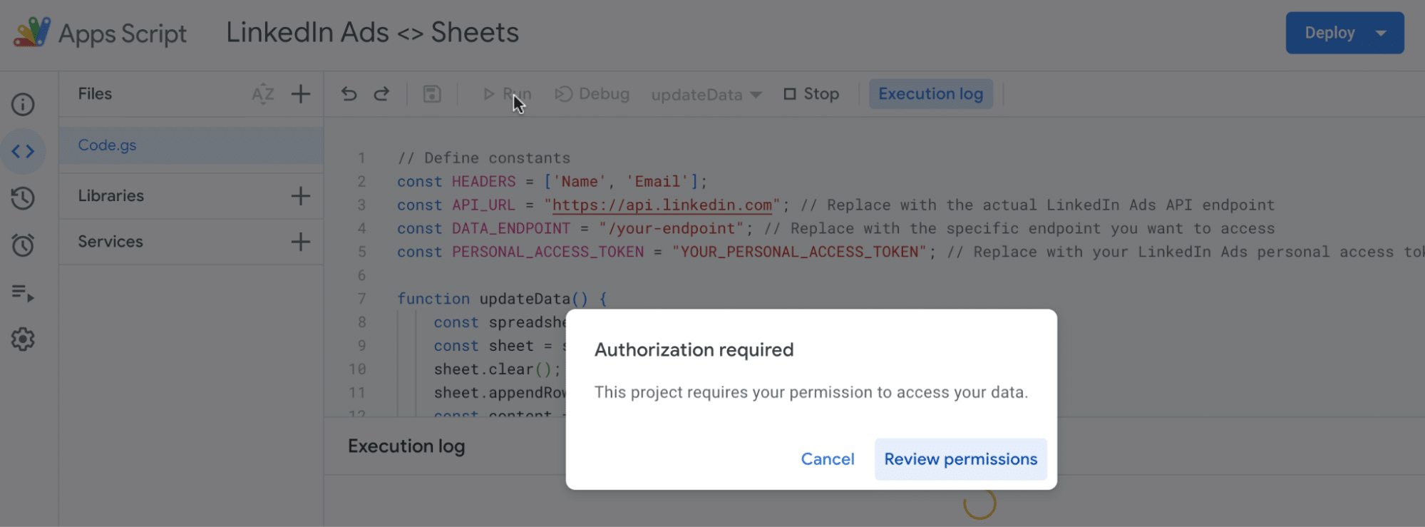 Apps Script will ask for permission to access your accounts.