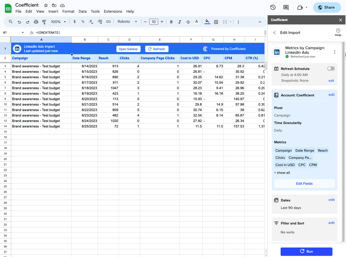 Your data will automatically populate your spreadsheet.