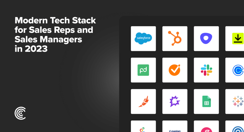 B2B Sales Tech Stack for Reps and Managers in 2023