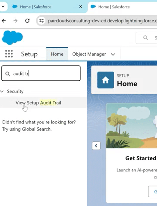 Navigating to 'View Setup Audit Trail' in the Setup Home of Salesforce