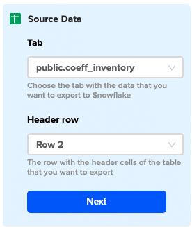 Selecting specific tab and header row for Snowflake export in Coefficient