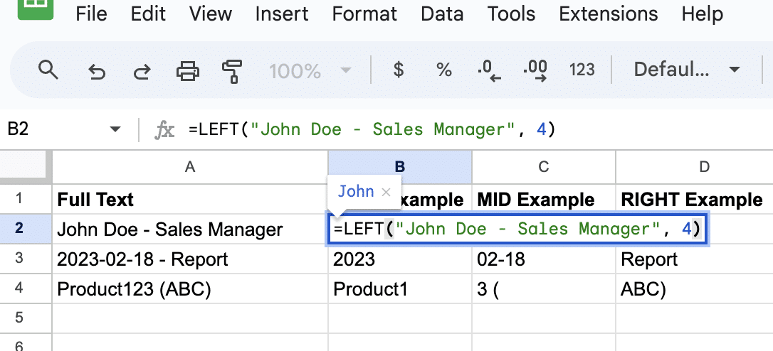 Using the MID function in Google Sheets to extract 'Doe' from a full name.
