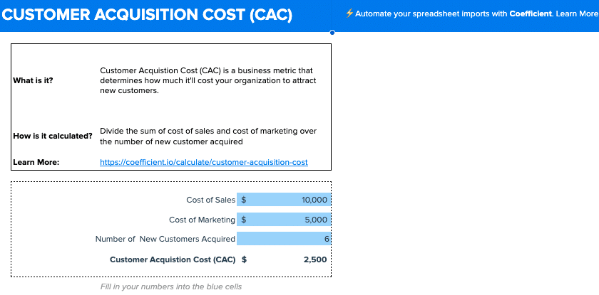 Coefficient's Customer Acquisition Cost (CAC) template for measuring the cost of acquiring new customers and assessing the efficiency of customer acquisition efforts in a SaaS business.