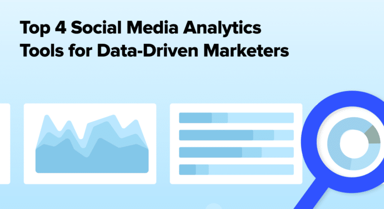 4 Game-Changing Social Media Analytics Tools for Marketers