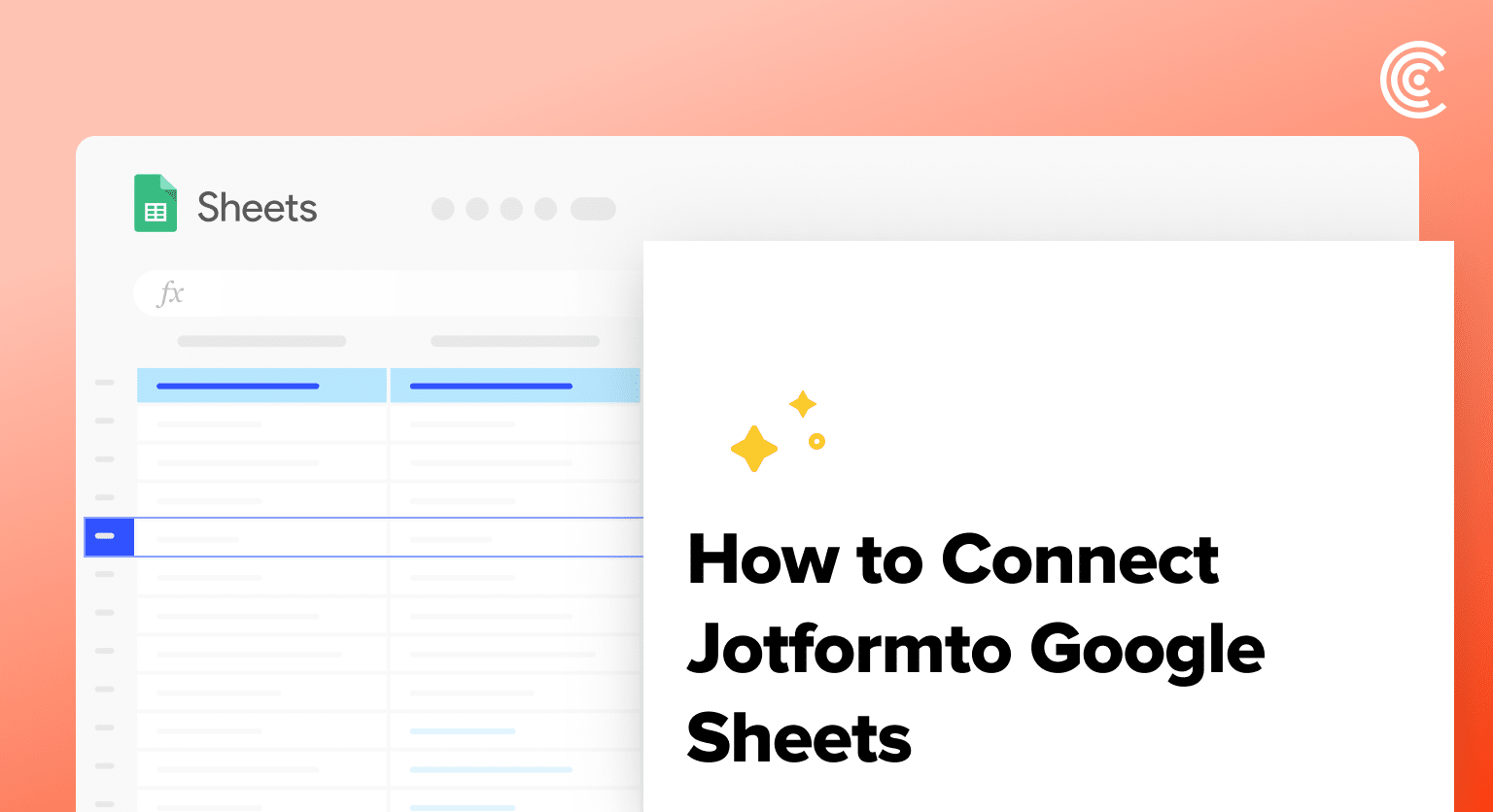 Connect Jotform to Google Sheets