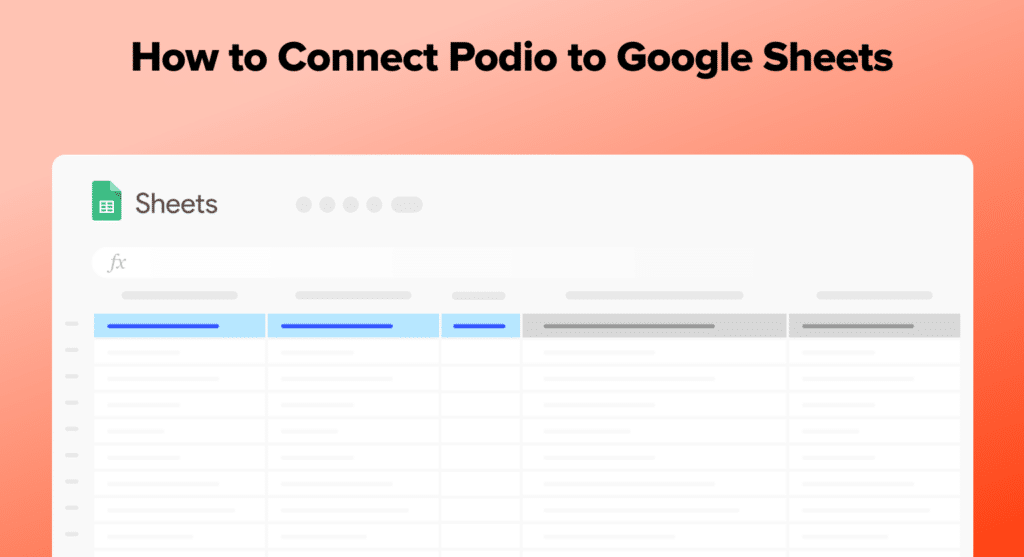 Connect Podio to Google Sheets