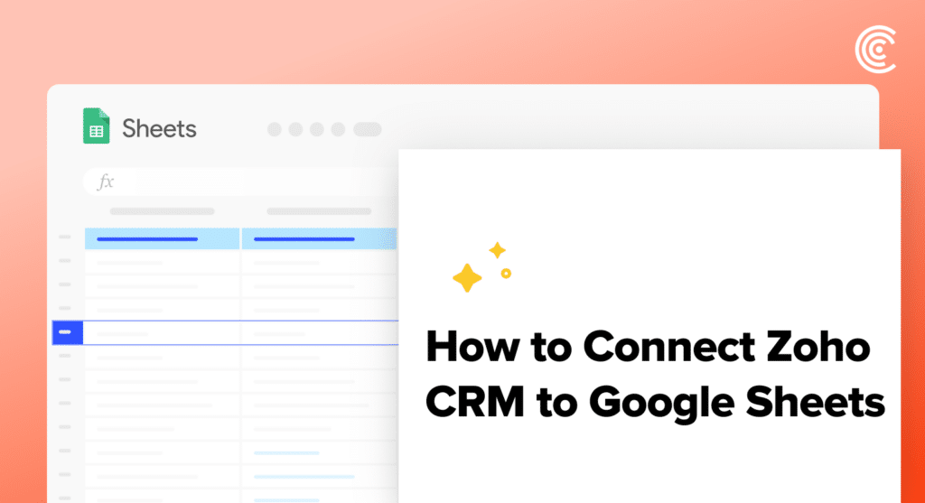 Connect Zoho CRM to Google Sheets