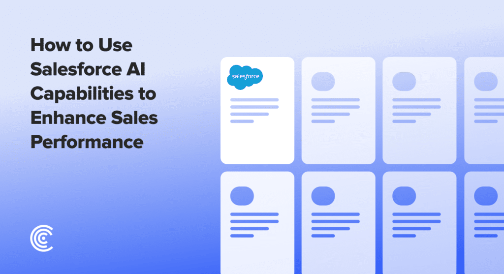 Salesforce AI to Enhance Sales Performance