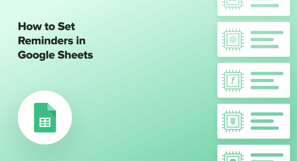 Set Reminders in Google Sheets