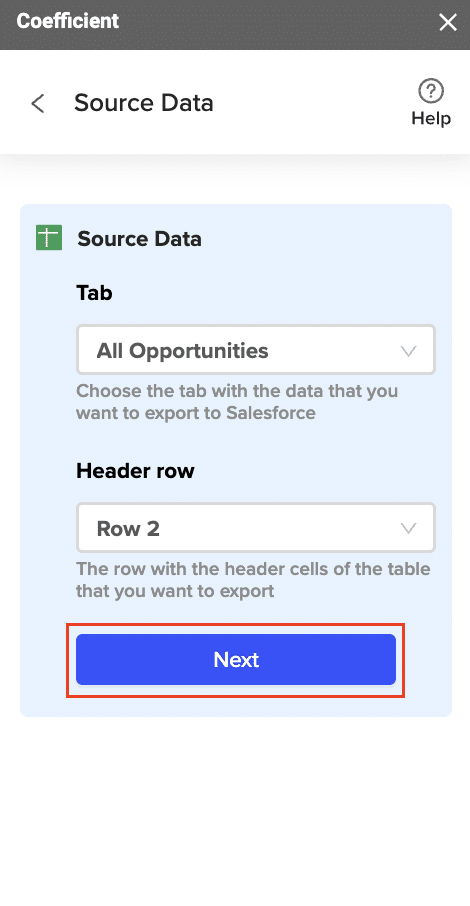 Select tab and headers rows of the data exported to Salesforce from Google Sheets using Coefficient
