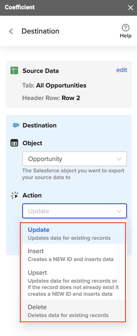 Select the action to take - update,insert,upsert,delete