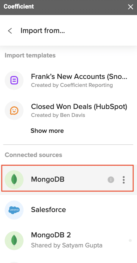 Under 'Connected Sources', clicking on your MongoDB connection and selecting 'Import Data' in Coefficient within Excel.