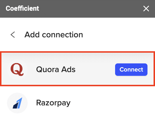 Clicking “Add a Data Source” and selecting “Quora Ads” in the sidebar.