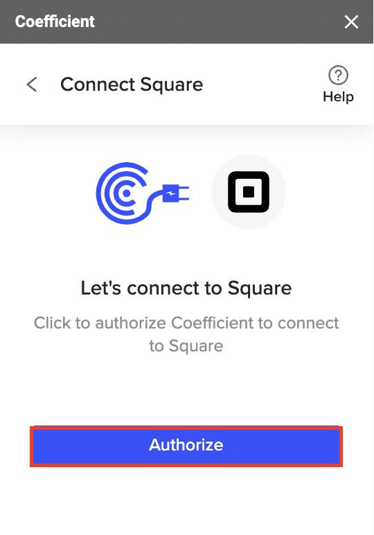 Following prompts to grant Coefficient access to the Square account.