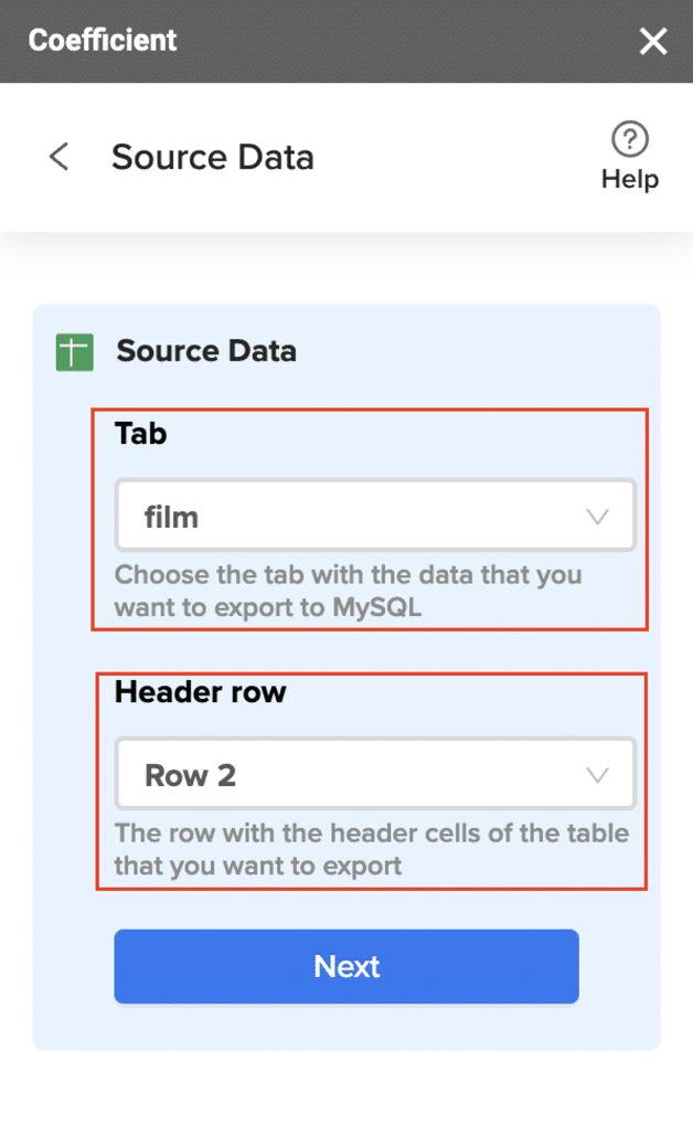 Choosing the tab in your workbook that contains the data to export and specifying the header row with database field headers.