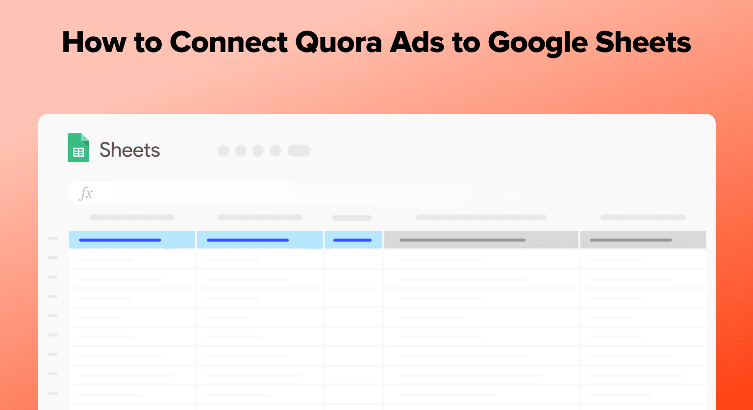 Connect Quora Ads to Google Sheets