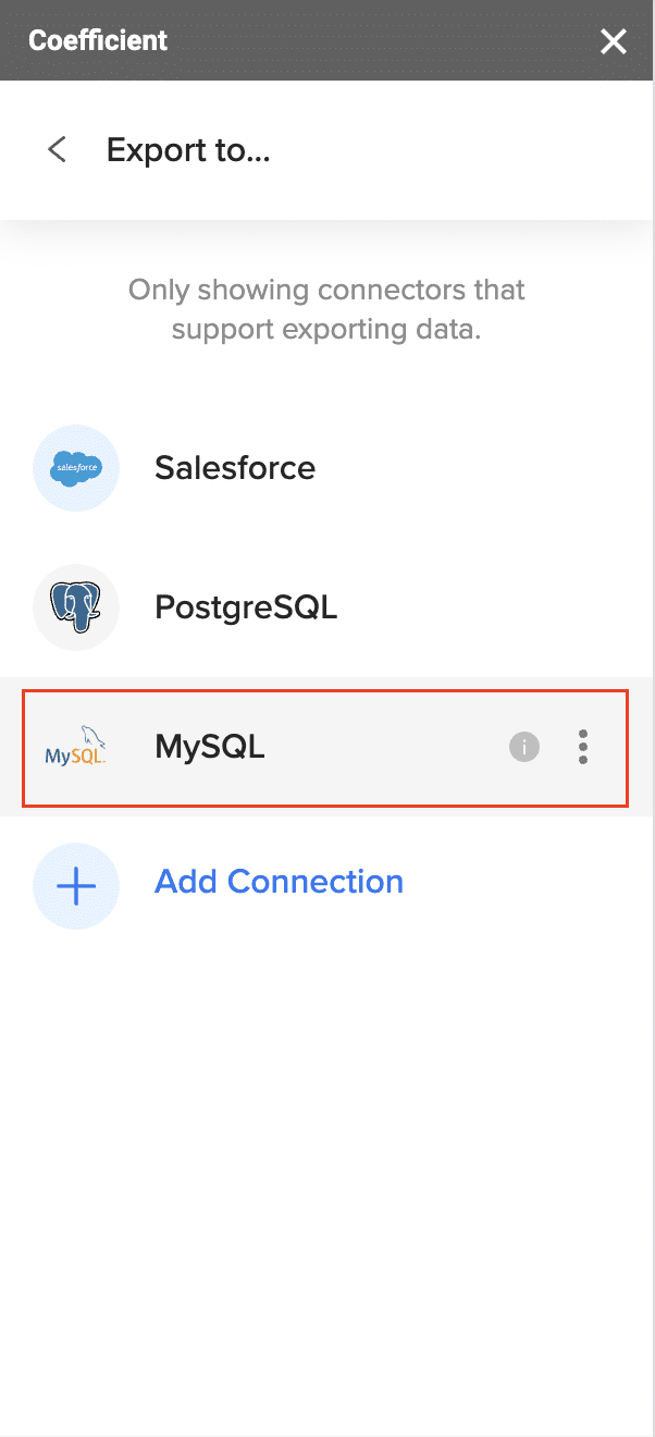 Selecting PostgreSQL from the menu in Coefficient.