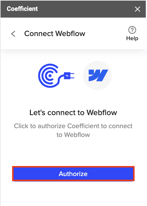 Following the prompts to initiate the authorization process for Webflow.