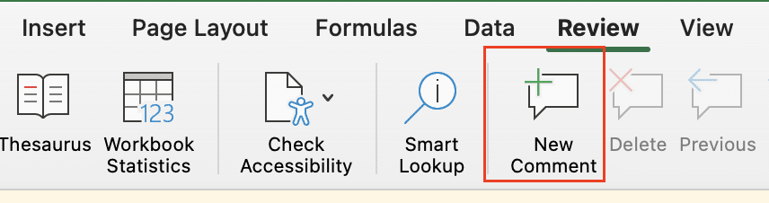 Selecting "Review," add a new comment in the Excel menu.