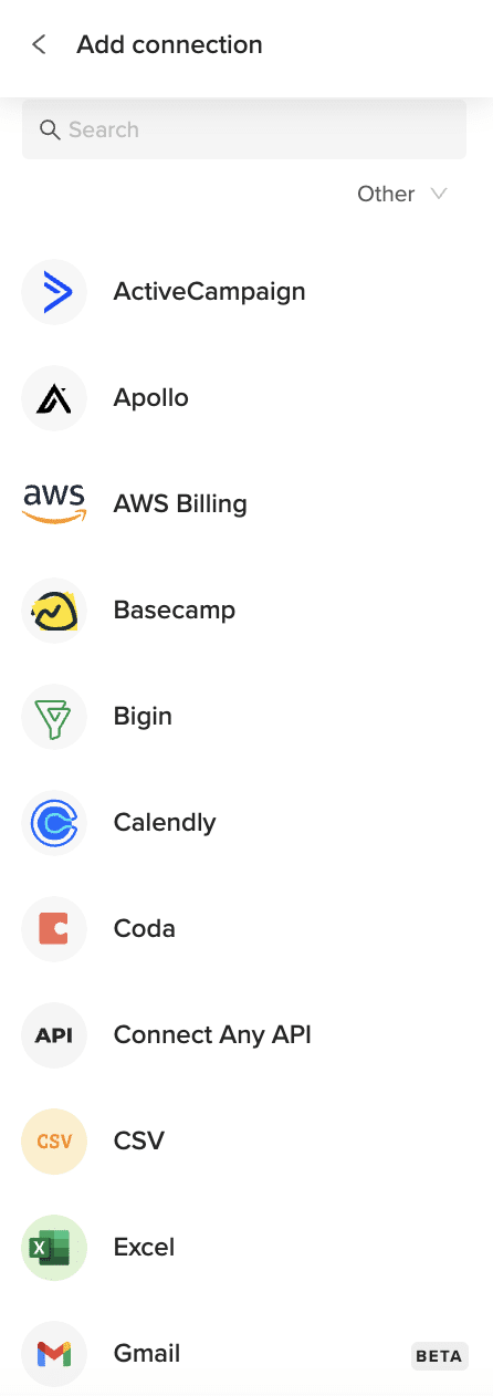 Various integration options like Excel, Gmail, CSV, and Connect Any API under the Other category.