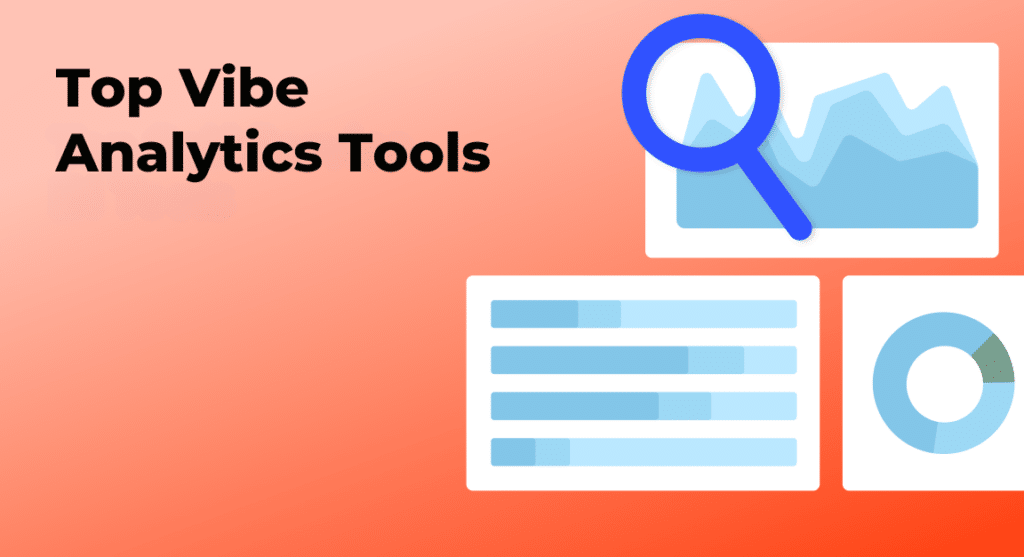 Vibe Analytics tools